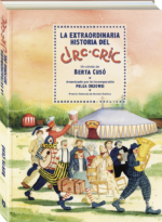 La extraordinaria historia del Circ Cric