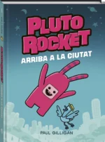 Pluto Rocket. Arriba a la ciutat