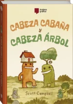Cabeza cabaña y Cabeza árbol